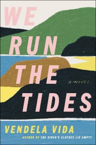 Cover of We Run the Tides