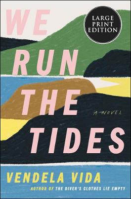Book cover for We Run the Tides