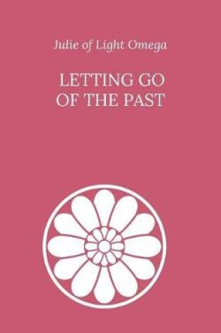 Cover of Letting Go of the Past