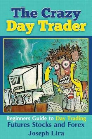 Cover of The Crazy Day Trader