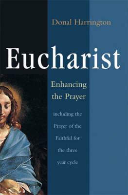 Book cover for Eucharist: Enhancing the Prayer