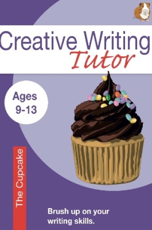 Cover of The Cup Cake (Creative Writing Tutor)