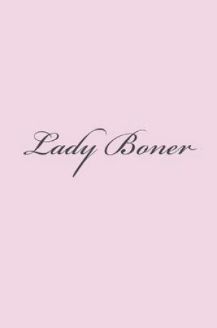 Cover of Lady Boner