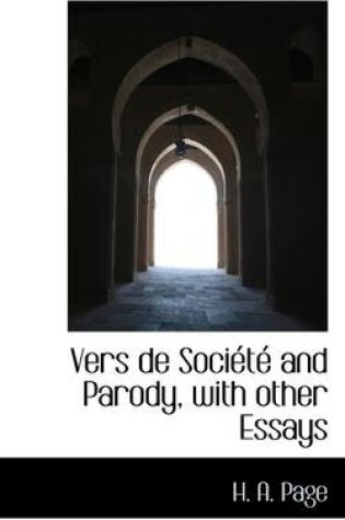 Cover of Vers de Soci T and Parody, with Other Essays