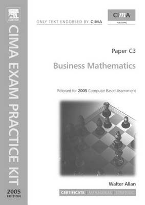 Cover of Business Mathematics: Paper C3. Cima Exam Practice Kit 2005