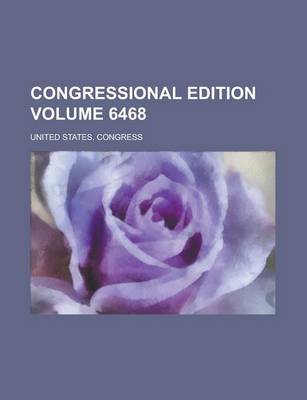 Book cover for Congressional Edition Volume 6468