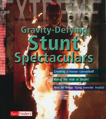 Cover of Gravity-Defying Stunt Spectaculars