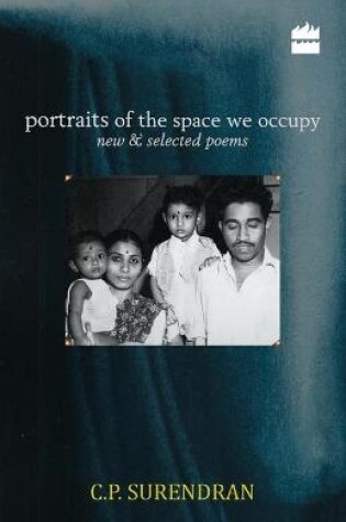 Cover of Portraits of the Space We Occupy: New and Selected Poems