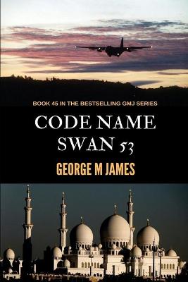 Book cover for Code Name Swan 53