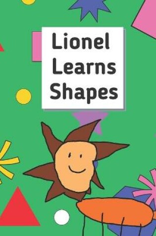 Cover of Lionel Learns Shapes