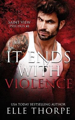 Book cover for It Ends With Violence