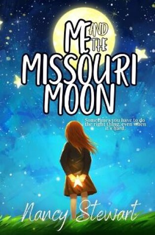 Cover of Me and the Missouri Moon