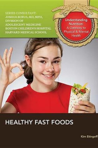 Cover of Healthy Fast Foods