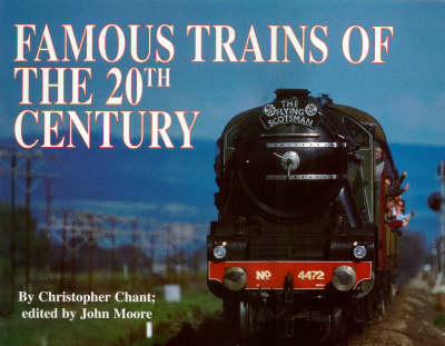 Book cover for The World's Railroads: Famous Trains of the 20th Century