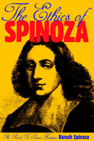 Cover of The Ethics Of Spinoza