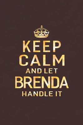 Book cover for Keep Calm and Let Brenda Handle It