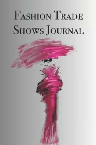 Cover of Fashion Trade Shows Journal