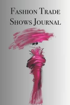 Book cover for Fashion Trade Shows Journal