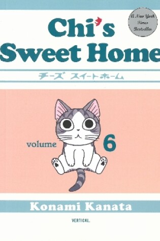 Cover of Chi's Sweet Home: Volume 6