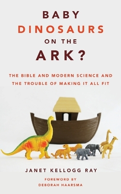 Book cover for Baby Dinosaurs on the Ark?