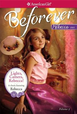 Book cover for Lights, Camera, Rebbeca!