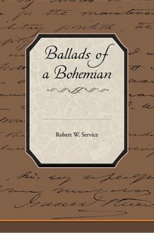 Cover of Ballads of a Bohemian (eBook)