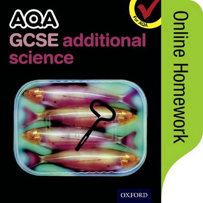 Book cover for AQA GCSE Additional Science Online Homework