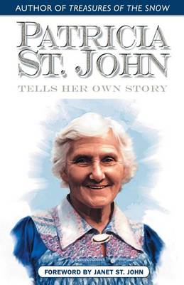 Book cover for Patricia St. John Tells Her Own Story