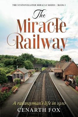 Cover of The Miracle Railway