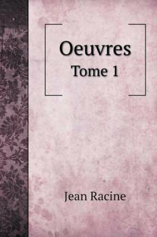 Cover of Oeuvres Tome 1