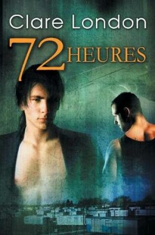 Cover of 72 Heures