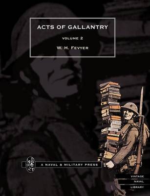 Book cover for Acts of Gallantry - Volume 2