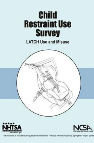 Cover of Child Restraint Use Survey