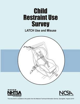 Book cover for Child Restraint Use Survey