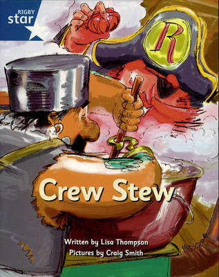 Book cover for Pirate Cove Blue Level Fiction: Crew Stew