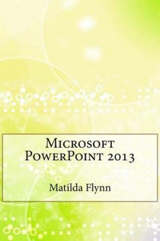 Cover of Microsoft PowerPoint 2013