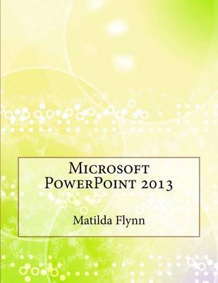 Book cover for Microsoft PowerPoint 2013