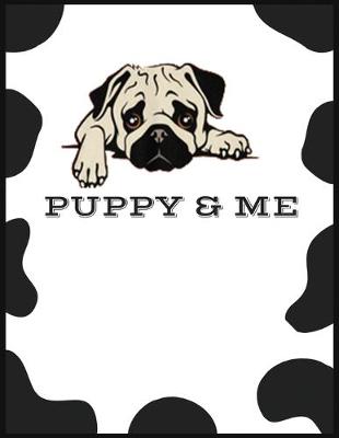 Book cover for Puppy & Me