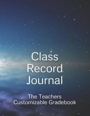 Book cover for Class Record Journal