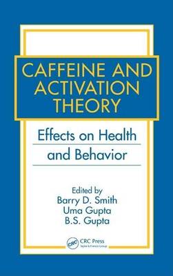Book cover for Caffeine and Activation Theory: Effects on Health and Behavior