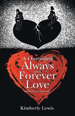 Book cover for A One-Sided Always and Forever Love