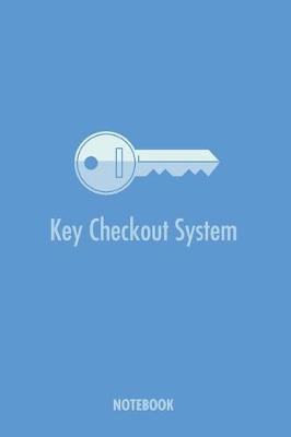 Book cover for Key Checkout System