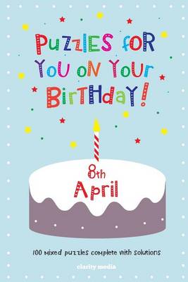 Book cover for Puzzles for you on your Birthday - 8th April