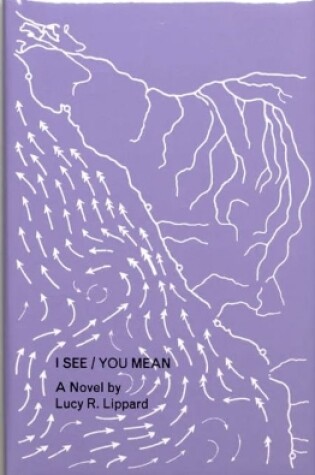 Cover of I See / You Mean