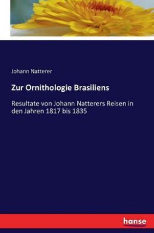 Cover of Zur Ornithologie Brasiliens