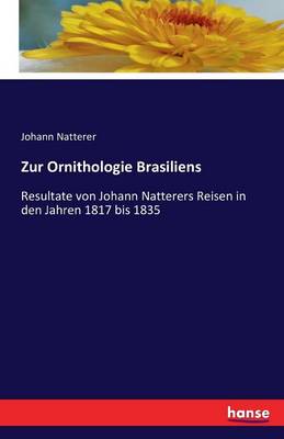 Book cover for Zur Ornithologie Brasiliens