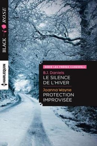 Cover of Le Silence de L'Hiver - Protection Improvisee