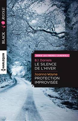 Book cover for Le Silence de L'Hiver - Protection Improvisee