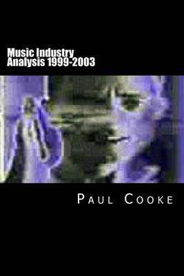 Book cover for Music Industry Analysis 1999-2003