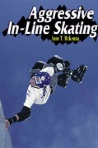 Cover of Aggressive in-Line Skating